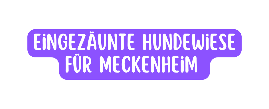 Eingezäunte Hundewiese für Meckenheim